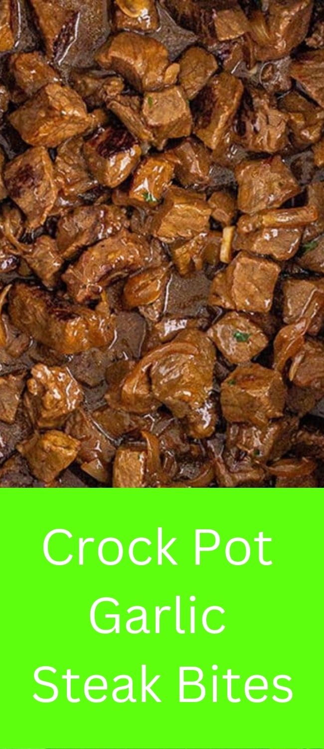 Crockpot Garlic Steak Bites